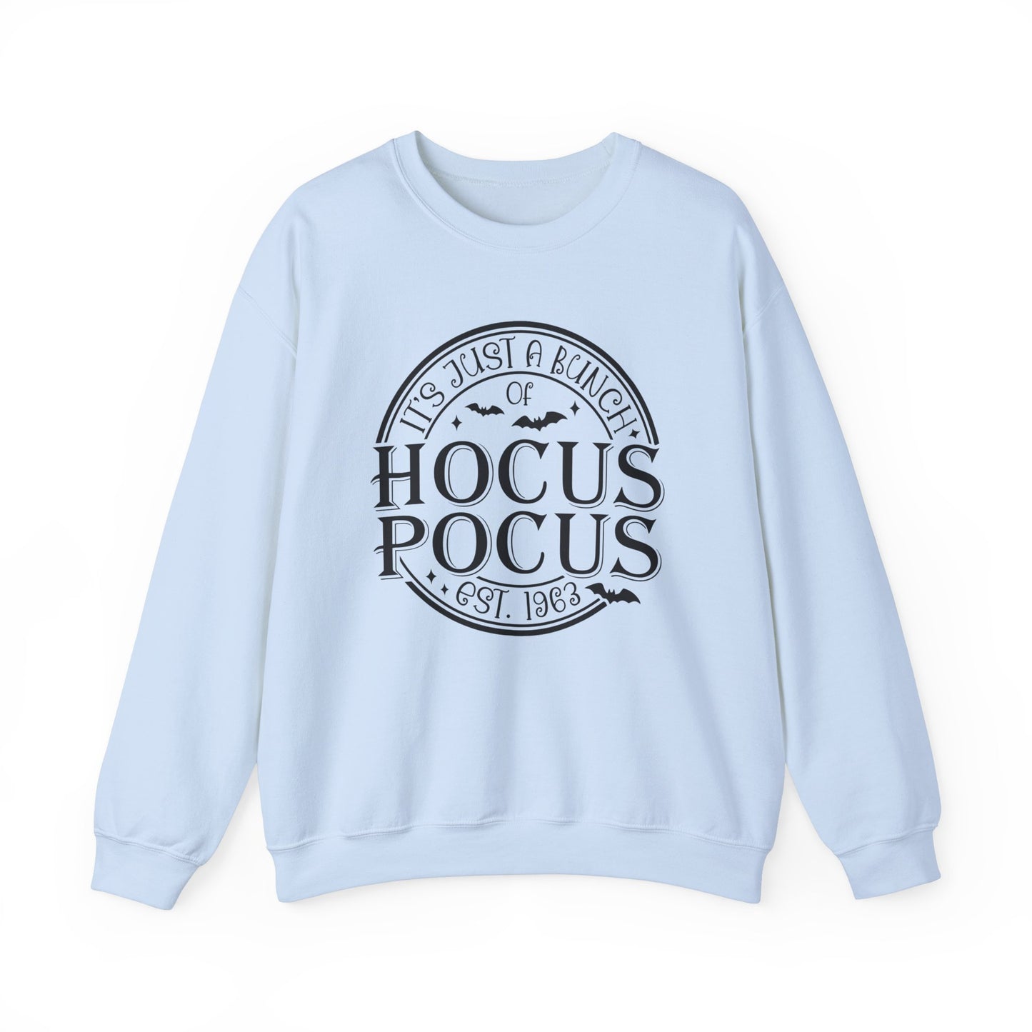 It's Just A Bunch Of Hocus Pocus Sweatshirt Funny Halloween Sweater Retro Halloween Sweatshirt Est 1963 Hocus Pocus Sweater Sanderson Sister