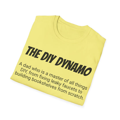 Funny Dad's Mens Softstyle T-shirt, "The DIY Dynamo", Father's Day Gift, Tee for Him, Adult Humorous Unique Novelty Present