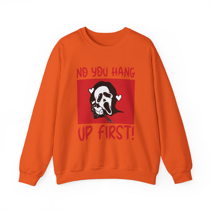 No You Hang Up First Sweatshirt Funny Halloween Sweater Ghostface Halloween Sweatshirt Funny Ghostface Sweater Funny Horror Halloween Gift