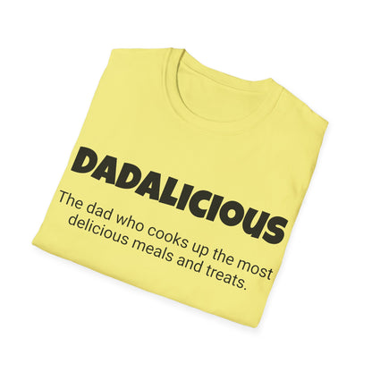 Funny Dad's Mens Softstyle T-shirt,"Dadalicious",Father's Day Gift, Tee for Him,Adult Humorous Unique Novelty Apparel Present