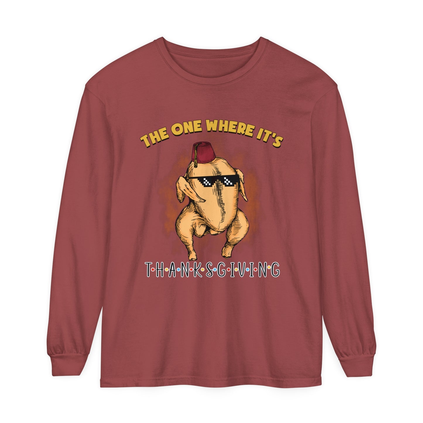 The One Where It's Thanksgiving Long Sleeve Sweater Friends Turkey Thanksgiving Friends Turkey Thanksgiving Friendsgiving Gift