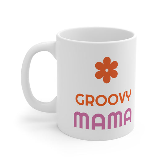 Mother's Day 11oz Coffee Mug, "Groovy MAMA", Mother's Day Gift, Present for Mom, For Her Birthday, Christmas, Novelty Mom Gift, Mom Present