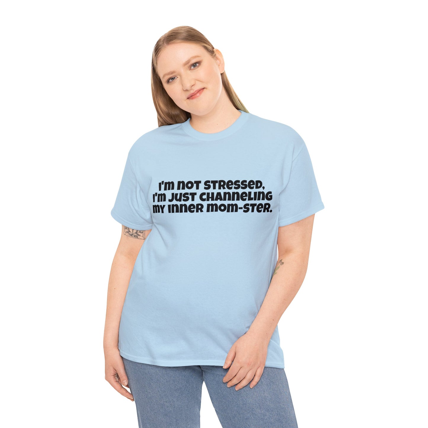 Funny Mom's Unisex Heavy Cotton Tee,"I'm not stressed...",Mother's Day Gift, Her T-shirt, Ladies Adult Unique Novelty Present