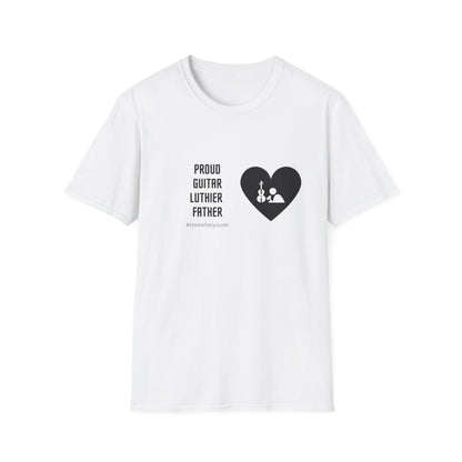 Dad's Profession T-shirt, "Proud Guitar Luither Father",Father's Day Gift,Unique Men's Apparel,Novelty Love Appreciation Tee