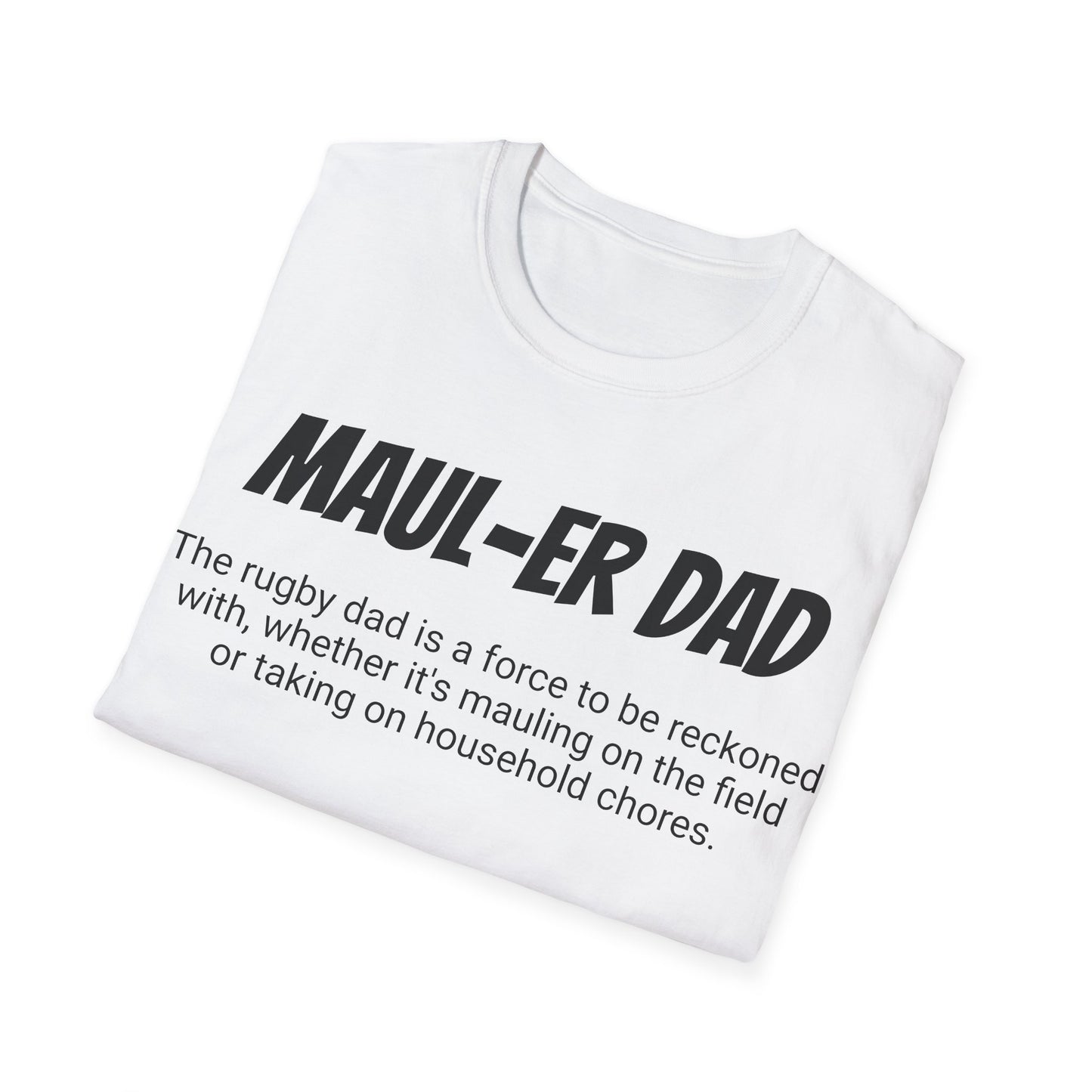 Funny Rugby Dad's Mens Softstyle T-shirt, "Maul-er Dad", Father's Day Gift, Humorous Unique Novelty Apparel Tee Present