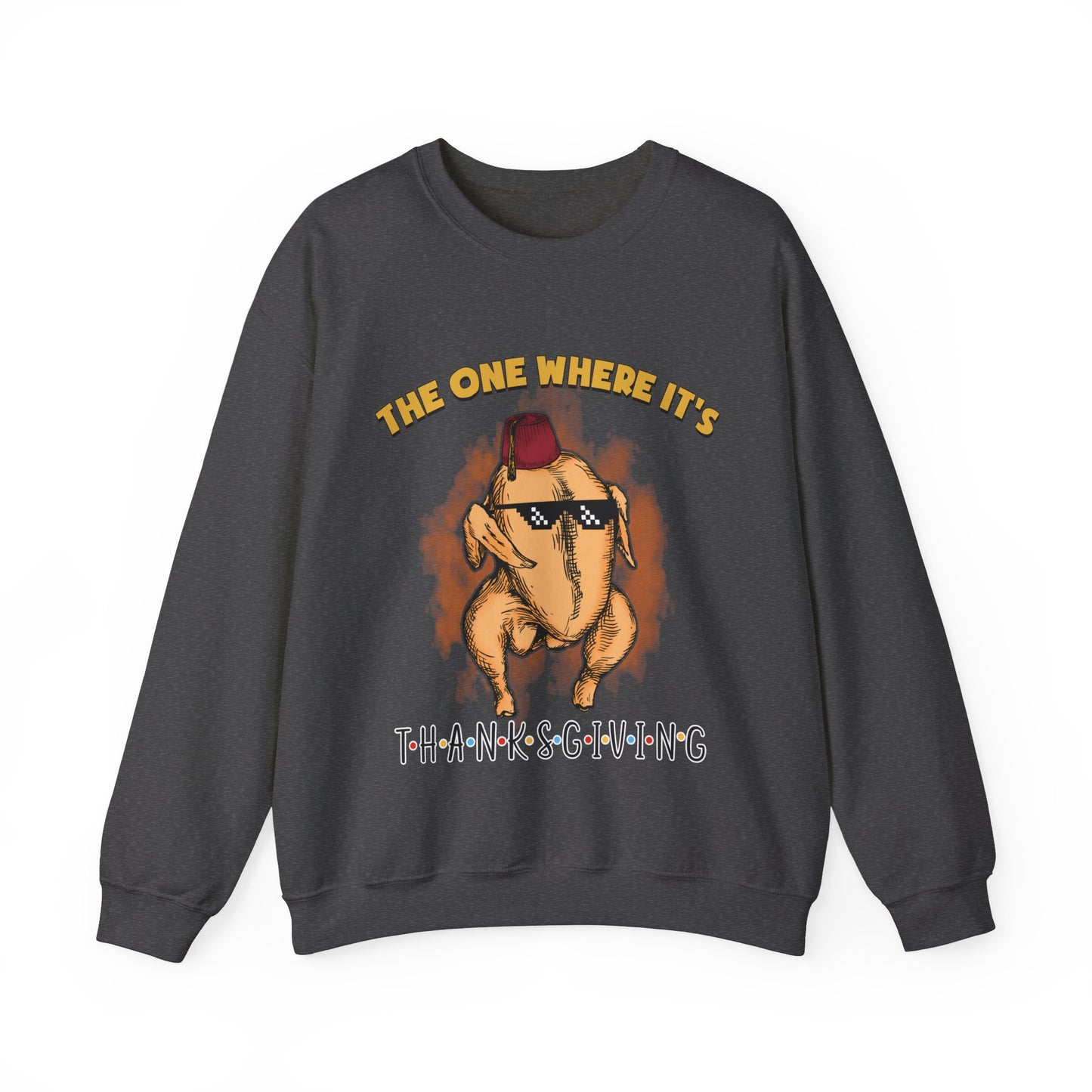 The One Where It's Thanksgiving Sweatshirt Funny Thanksgiving Friends Turkey Sweat Friends Turkey Thanksgiving Sweater Friendsgiving Gift