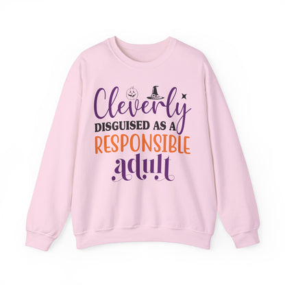 Funny Halloween Sweatshirt Cleverly Disguised as a Responsible Adult Sweat Clever Halloween Outfit Crewneck Trick or Treat Halloween Apparel