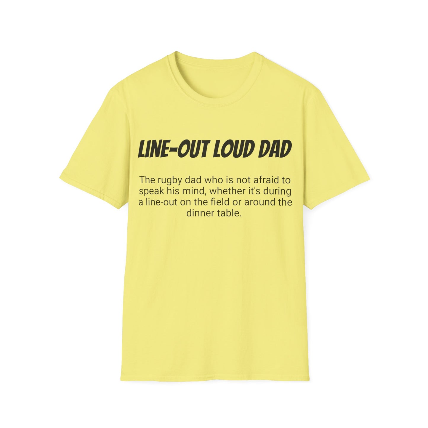 Funny Rugby Dad's Mens Softstyle T-shirt, "Line-out Loud Dad", Father's Day Gift, Humorous Unique Novelty Apparel Tee Present