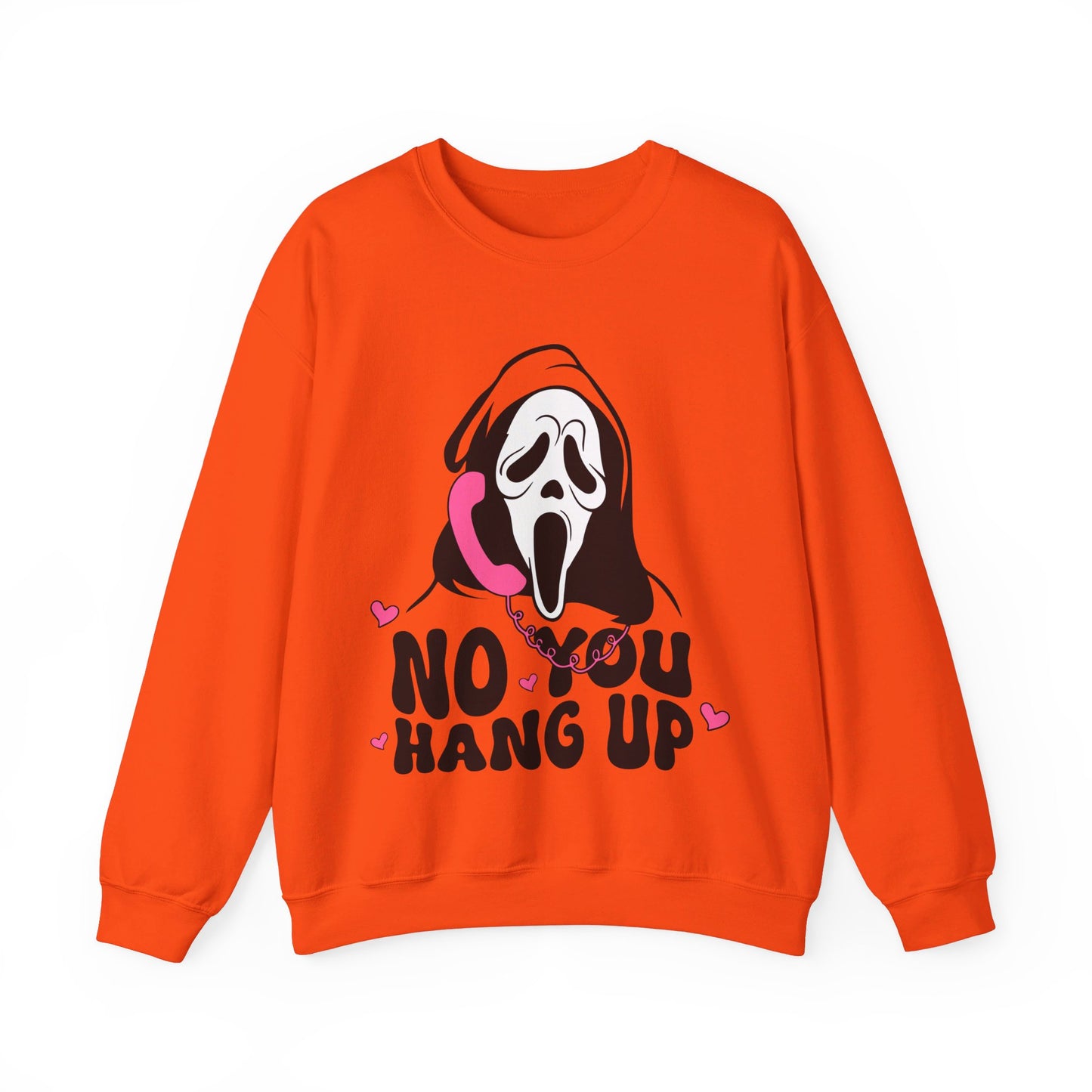 No You Hang Up Sweatshirt Funny Ghostface Sweater Gho-st Calling Halloween Sweatshirt Horror Movie Sweatshirt Scream Halloween Outfit Gift