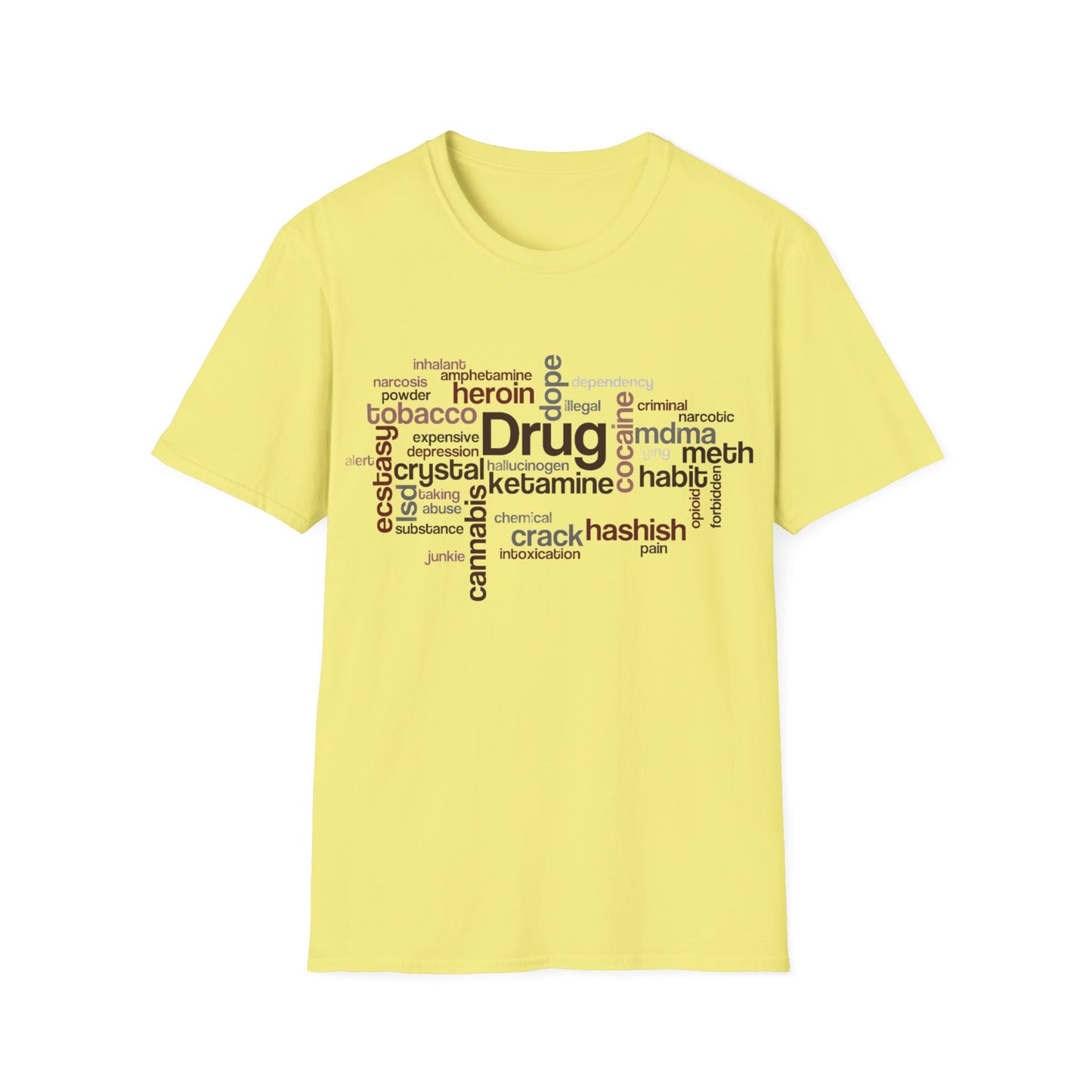 Unisex Drug Types Word Cloud Concept T-shirt, Freedom of Choice Shirt, War on Drugs t shirt, Say No to Drugs, Addiction Tee