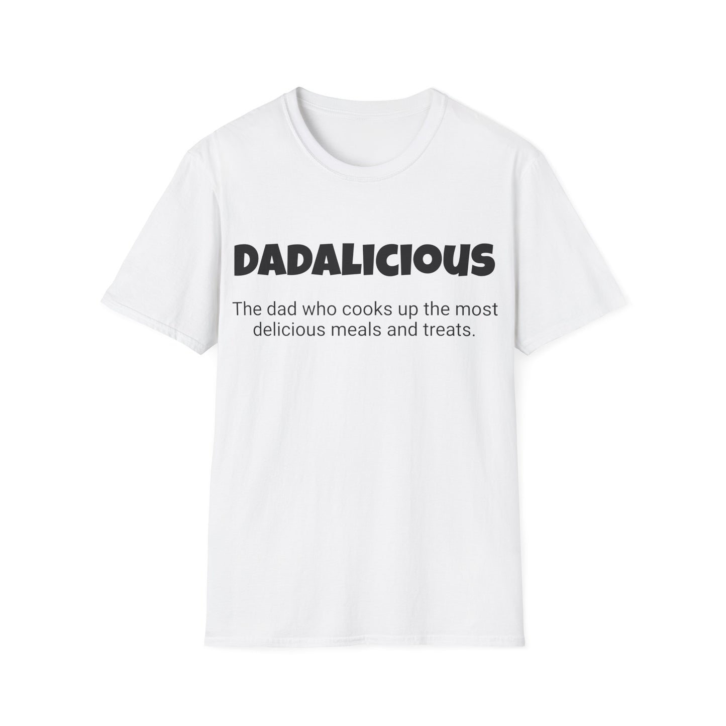 Funny Dad's Mens Softstyle T-shirt,"Dadalicious",Father's Day Gift, Tee for Him,Adult Humorous Unique Novelty Apparel Present