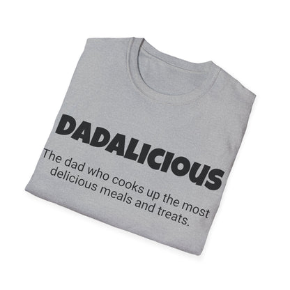 Funny Dad's Mens Softstyle T-shirt,"Dadalicious",Father's Day Gift, Tee for Him,Adult Humorous Unique Novelty Apparel Present