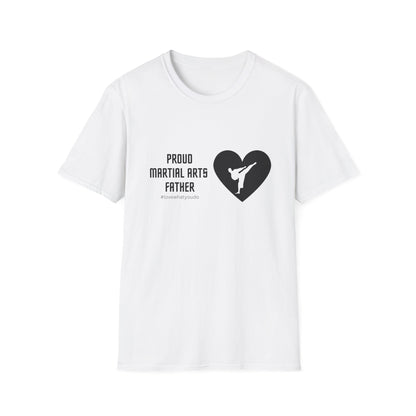 Dad's Profession T-shirt, "Proud Marital Arts Father" ,Father's Day Gift,Unique Men's Apparel,Novelty Love Appreciation Tee