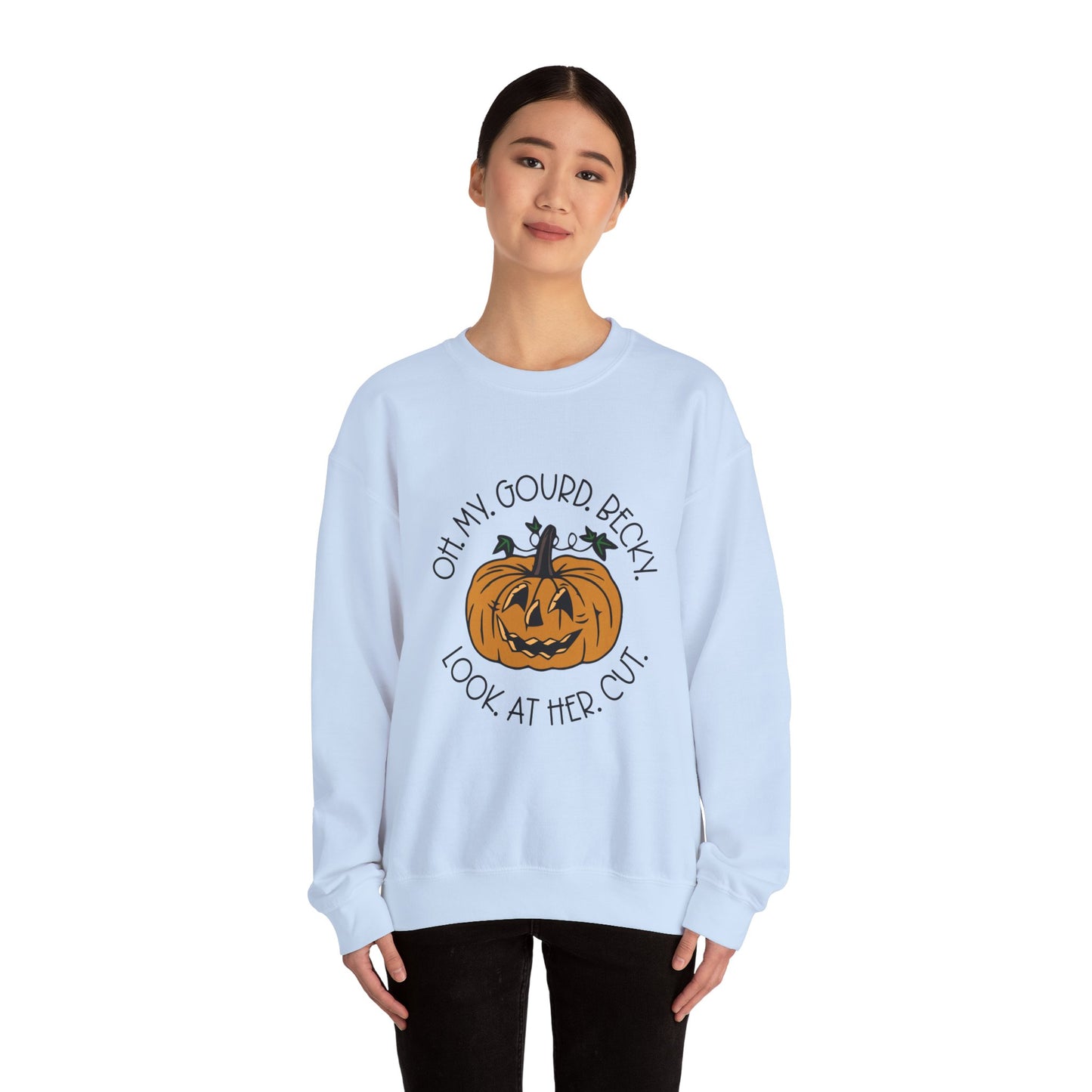 Oh My Gourd Becky Sweatshirt Funny Fall Sweater Friendsgiving Sweatshirt Cute Thanksgiving Sweater Autumn Aesthetic Apparel Fall Pun Sweater