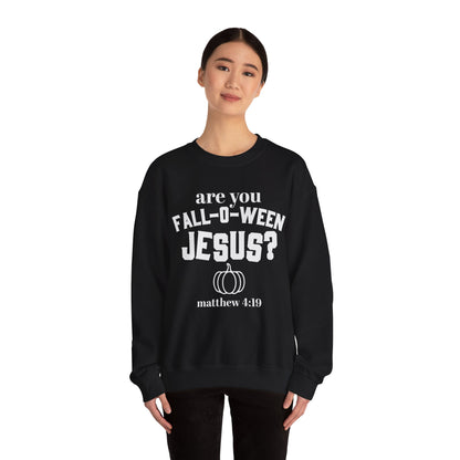 Are You Fall-O-Ween Jesus Sweatshirt Falloween Jesus Halloween Sweater Christian Religious Crewneck Follow Jesus Sweater Matthew Bible 4:19